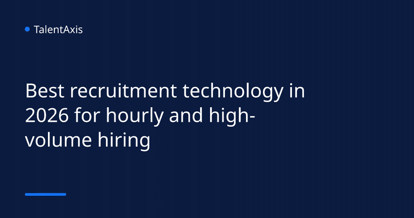 Best recruitment technology in 2026 for hourly and high-volume hiring