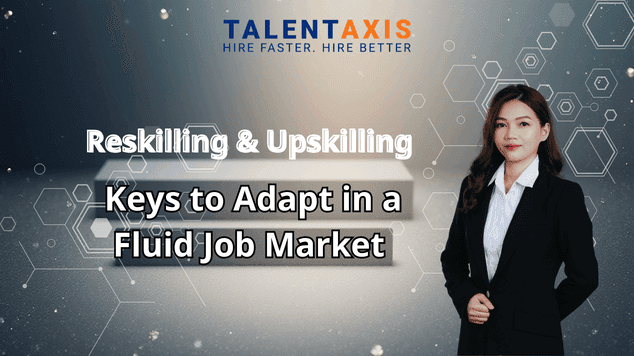 Reskilling and Upskilling: The Key to Success in a Changing Labor Market